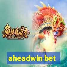 aheadwin bet